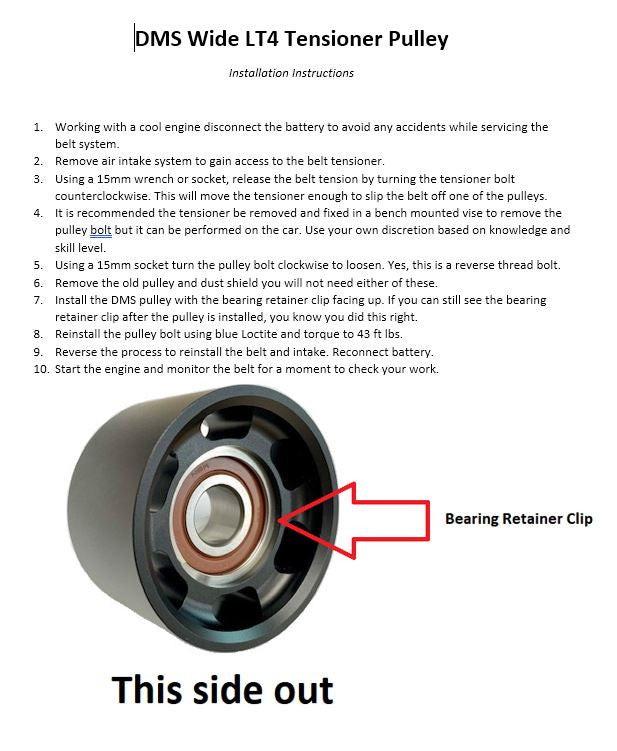 DMS Wide LT4 Tensioner Pulley